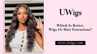 Which Is Better, Wigs Or Hair Extensions?