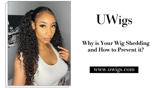 Why is your wig shedding and how to prevent it?
