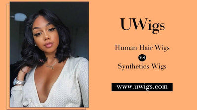 Human Hair Wigs VS Synthetics Wigs