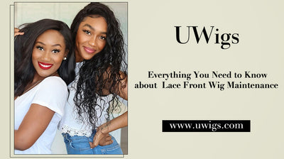 Everything you need to know about  lace wig maintenance