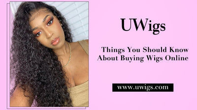 Things You Should Know About Buying Wigs Online