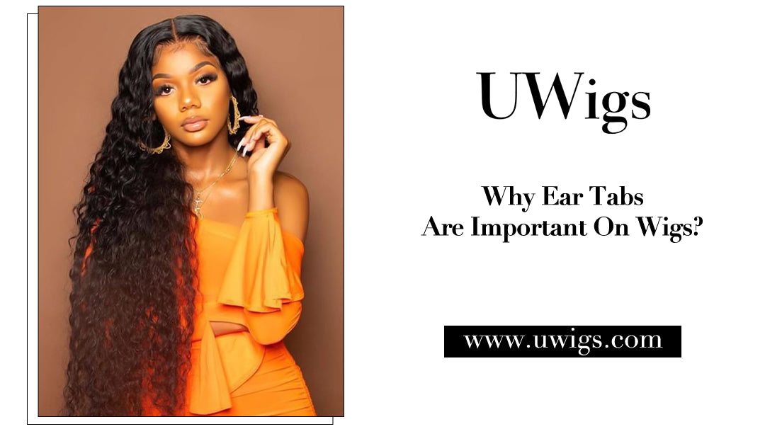 Ear Tabs Why ear tabs are important on wigs? – UWigs