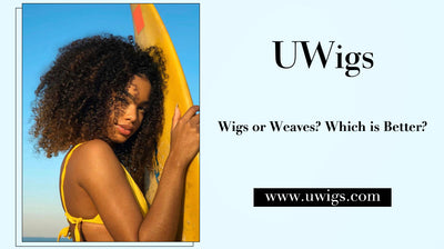 Wigs or weaves? Which is better?